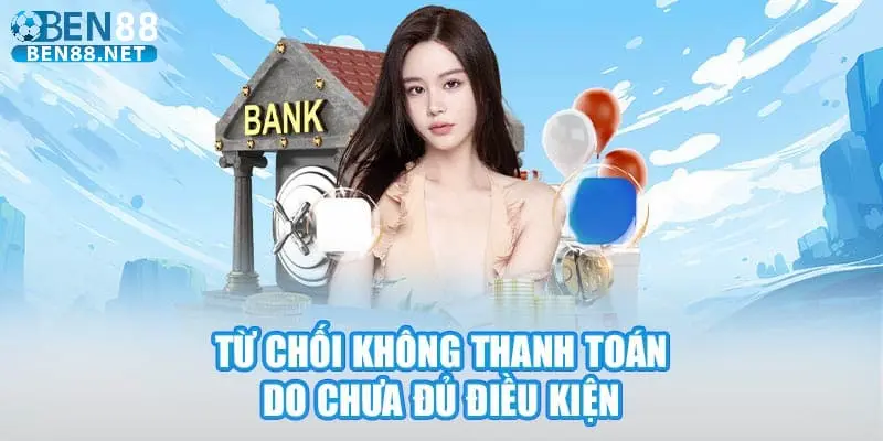 Điều kiện rút tiền Ben88 Điều kiện rút tiền Ben88