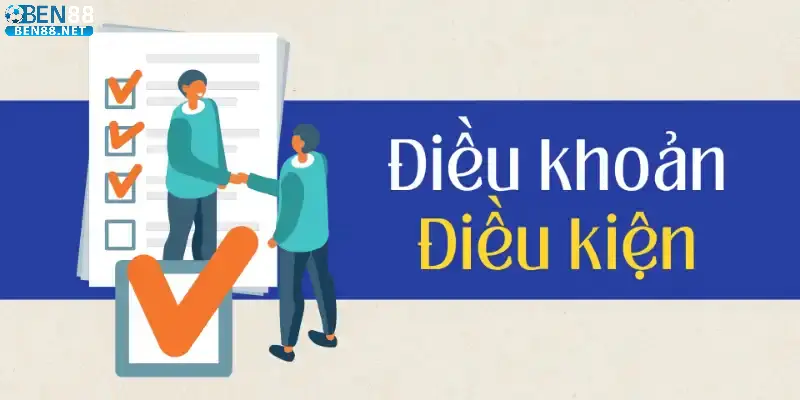Điều khoản & điều kiện 1 Người chơi phải nắm rõ nội quy cá cược Điều khoản & điều kiện ben88
